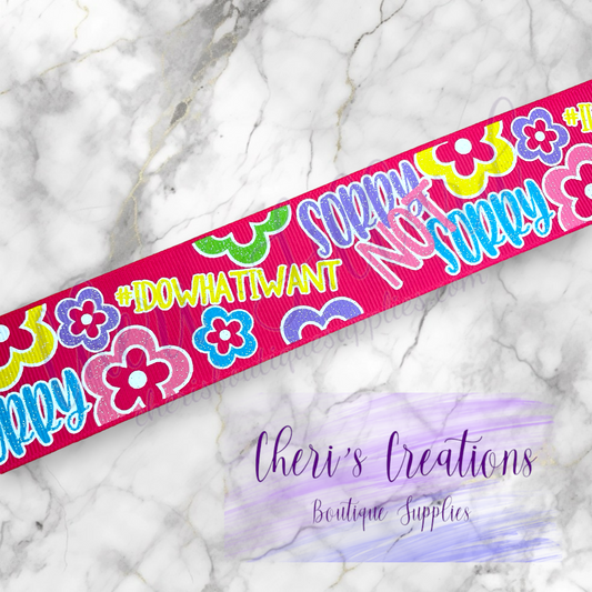 Sorry Not Sorry Bright Florals 1.5" Grosgrain Ribbon by the Yard