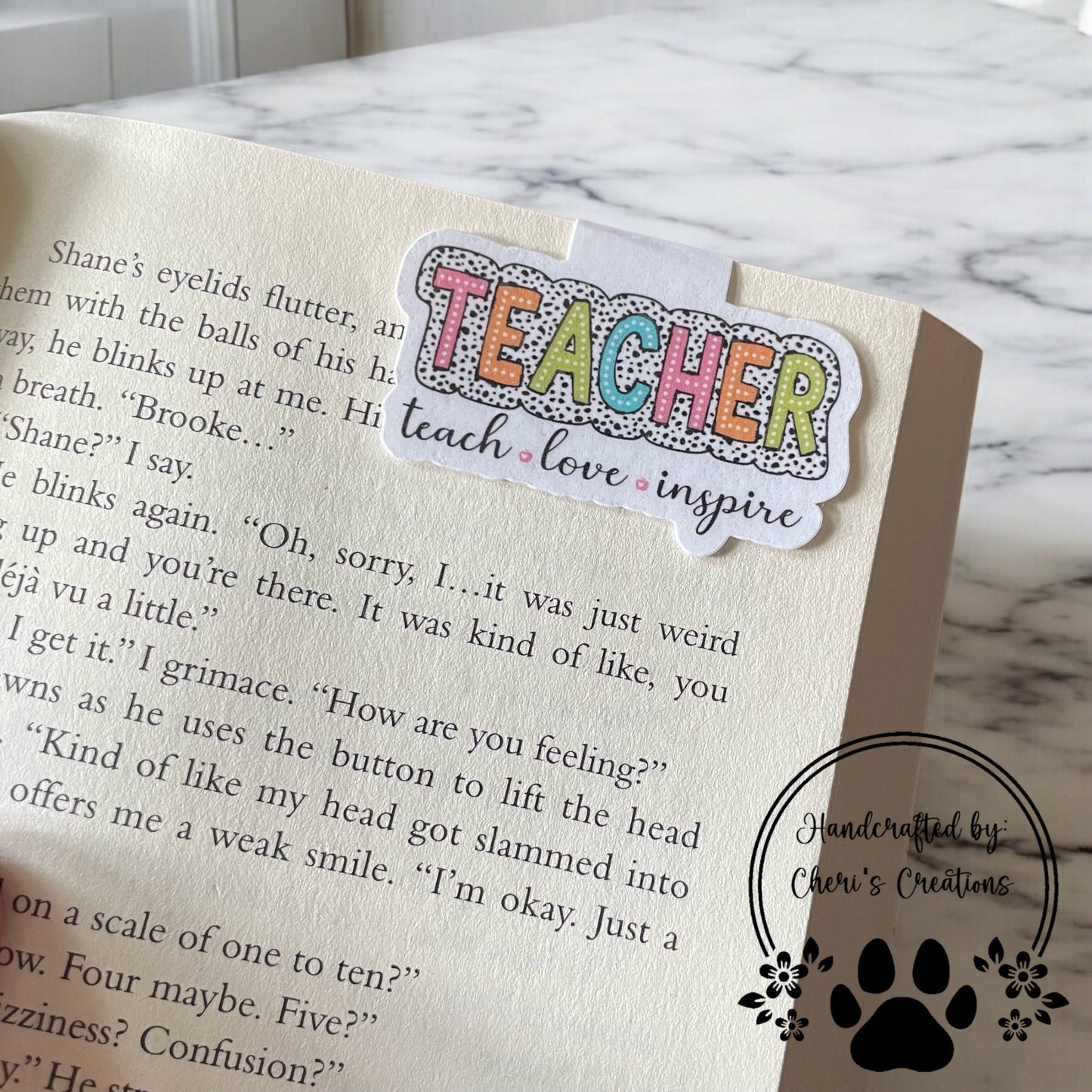 Teach Love Inspire Magnetic Bookmark – Inspirational Teacher Gift