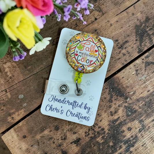 Fall Is My Favorite Color Badge Reel | Autumn Retractable ID Holder