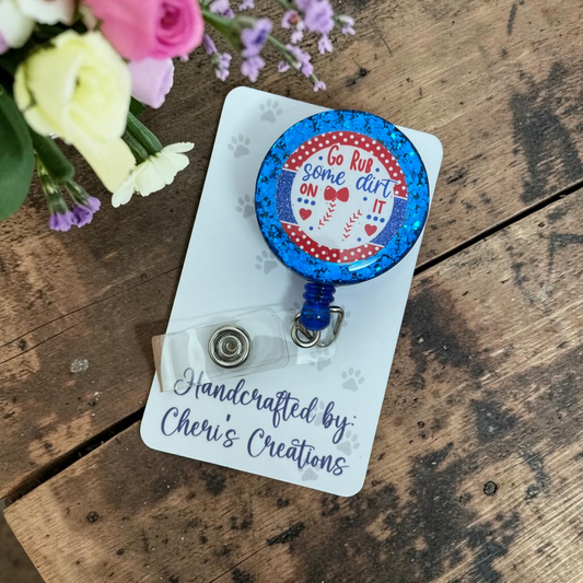 Rub Some Dirt On It Baseball Badge Reel | Sports ID Holder
