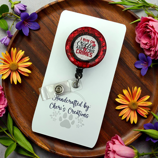 Badge Reel - Coffee & True Crime ID Holder