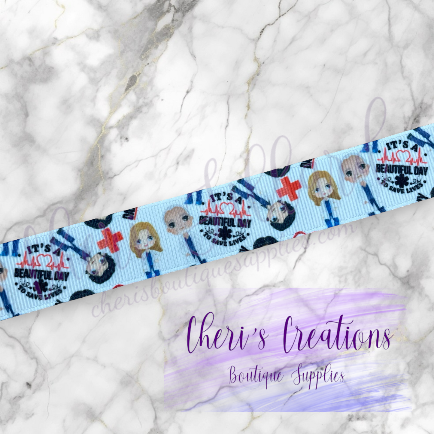 A Great Day for Saving Lives Doctor Nurse 7/8" Grosgrain Ribbon by the Yard