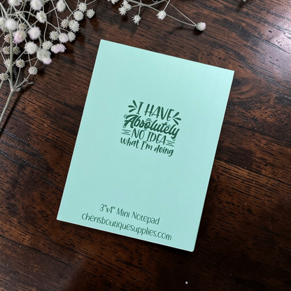 Funny Mini Notepad – No Idea What I’m Doing Memo Pad