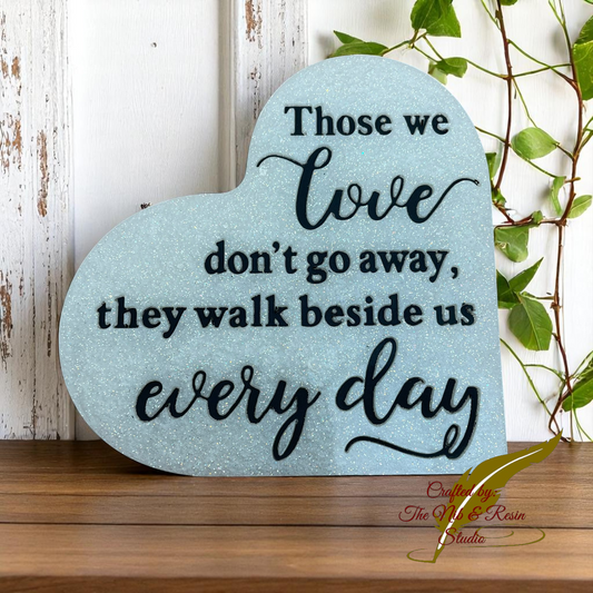 Memorial Heart Plaque #3: "Every Day" - Pearl White/Black
